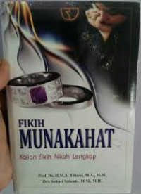 Fikih Munakahat: Kajian Fikih Nikah Lengkap