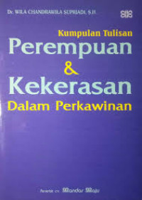 Kumpulan Tulisan Perempuan dan Kekerasan Dalam Perkawinan