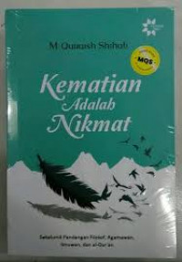 Kematian Adalah Nikmat: Sekelumit Pandangan Filosof, Agamawan, Ilmuan, dan Al-Qur'an