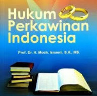 Himpunan Peraturan dan Undang-Undang Republik Indonesia Tentang Perkawinan Serta Peraturan Pelaksanaannya