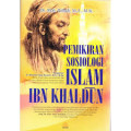 Pemikiran Sosiologi Islam Ibn Khaldun