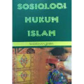 Sosiologi Hukum Islam