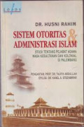 Sistem Otoritas & Administrasi Islam