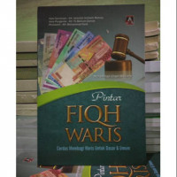 PINTAR FIQH WARIS (Cerdas membagi waris untuk dasar dan umum)