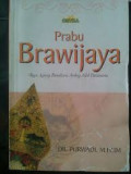 Prabu Brawijaya: Raja Agung Binathara Ambeg Adil Pramarta