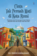 Cinta Tak Pernah Mati di Kota Rumi