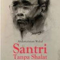 Santri Tanpa Shalat