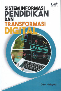 Sistem Informasi Pendidikan dan Transformasi Digital