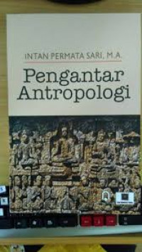 PENGANTAR ANTROPOLOGI