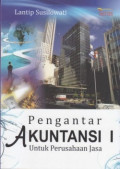 Pengantar Akuntansi I: Untuk Perusahaan Jasa