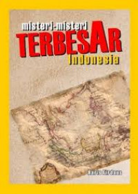 Misteri-misteri Terbesar Indonesia 2