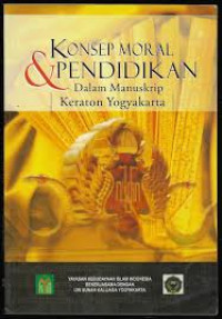 Konsep Moral & Pendidikan dalam Manuskrip Keraton Yogyakarta