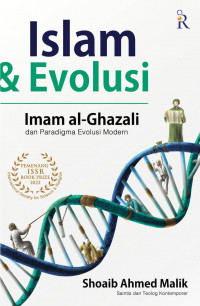 Image of Islam dan Evolusi : Imam al-ghazali dan Paradigma Evolusi Modern