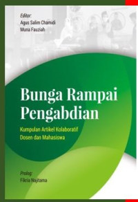 Image of Bunga Rampai Pengabdian : Kumpulan Artikel Kolaboratif Dosen dan Mahasiswa