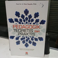 Image of Pedagodik Teoretis dan Praktis