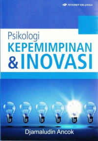 Image of Psikologi Kepemimpinan dan Inovasi