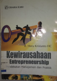 Image of Kewirausahaan: Entrepreneurship Pendekatan Manajemen & Praktik
