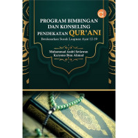 Image of Program Bimbingan dan Konseling Pendekatan Qur'ani Berdasarkan Surah Luqman Ayat 12-19