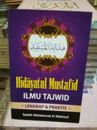 Image of Hidayatul Mustafid Ilmu Tajwid Lengkap & Praktis
