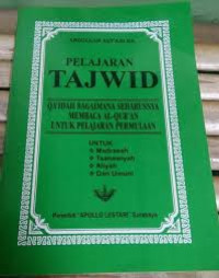 Image of Pelajaran Tajwid: Qaidah Bagaimana Seharusnya Membaca Al-Qur'an