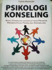 Image of Psikologi Konseling: Buku Panduan Lengkap dan Praktis Menerapkan Psikologi Konseling