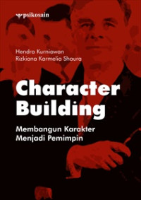 Image of Character Building Membangun Karakter Menjadi Pemimpin