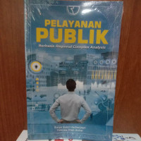 Image of Pelayanan Publik : Berbasis Regional Complex Analysis