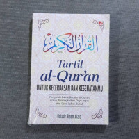 Image of Tartil Al-Qur'an untuk Kecerdasan dan Kesehatanmu