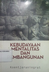 Image of Kebudayaan Mentalitas dan Pembangunan