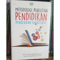 Image of Metodologi Penelitian Pendidikan Pendekatan Kuantitatif
