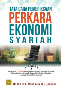 Image of Tata cara Pemeriksaan Perkara Ekonomi Syariah