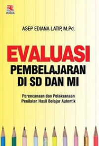 Image of Evaluasi Pembelajaran di SD dan MI