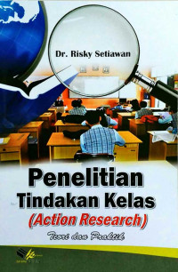 Image of Penelitian Tindakan Kelas ( Action Research)