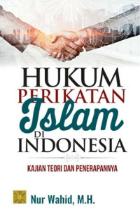 Image of Hukum Perikatan Islam di Indonesia kajian teori dan Penerapanya