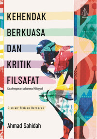 Image of Kehendak Berkuasa dan Kritik Filsafat