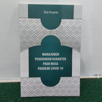 Image of Manajemen Pendidikan Karakter pada Masa Pandemi Covid-19