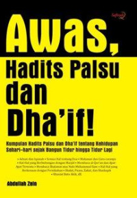 Image of Awas hadits palsu dan dhaif!