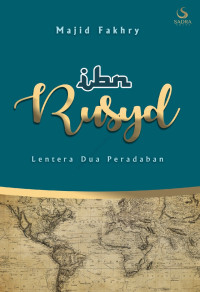 Image of Ibn Rusyd : Lentera Dua Peradaban