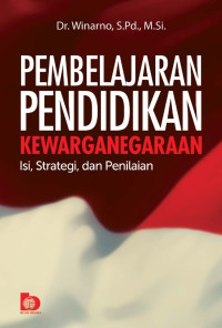 Image of Pembelajaran Pendidikan Kewarganegaraan Isi, strategi dan penilaian