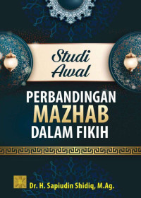 Image of Studi awal perbandingan mazhab dalam fikih