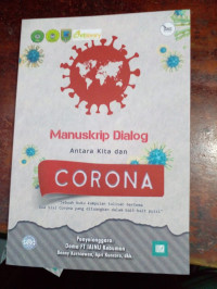 Image of Manuskrip Dialog Antara Kita dan Corona