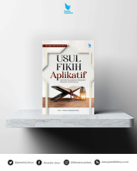 Image of Usul Fikih Aplikatif Metode Penyelesaian Masalah-masalah Kontemporer