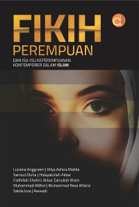 Image of Fikih Perempuan dan Isu-Isu Keperempuanan Kontemporer dalam Islam