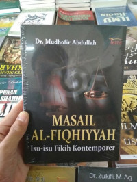 Image of Masail Al-Fiqhiyyah : Isu-Isu Fikih Kontemporer