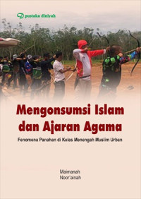 Image of Mengonsumsi Islam dan Ajaran agama