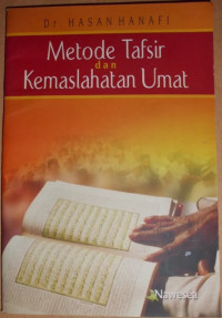 Image of Metode Tafsir dan Kemaslahatan Umat