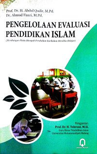 Image of Pengelolaan Evaluasi Pendidikan Islam ( Membangun Mutu ditengah Perubahan Kurikulum Merdeka Belajar)