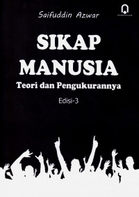 Image of Sikap Manusia : Teori dan pengukurannya