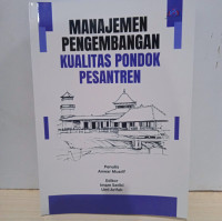 Image of Manajemen Pengembangan Kualitas Pondok Pesantren