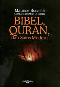 Image of Bibel, Qur-an dan Sains Modern